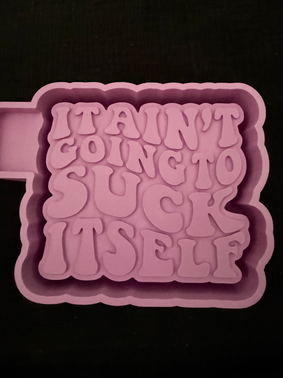 Suck its self mold
