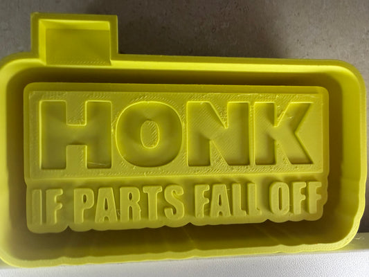 Honk if parts fall mold