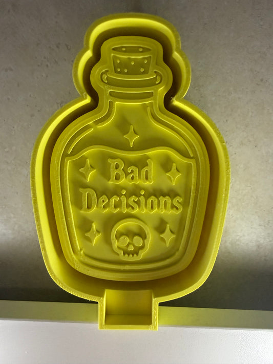 Bad decisions Mold