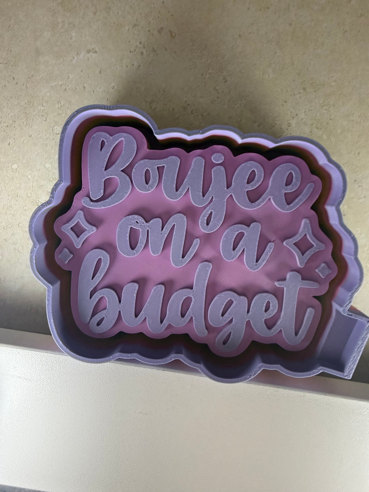 Boujee mold
